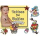 Tattoos for the Baby